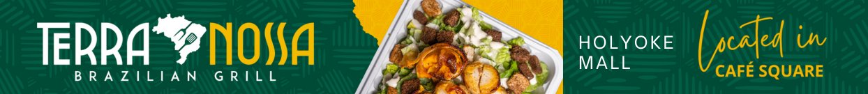 Terra Nossa Brazilian Grill at Holyoke Mall - Leaderboard Banner Ad